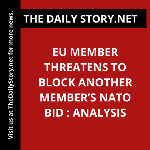 EU member threatens to block another member’s NATO bid : Analysis