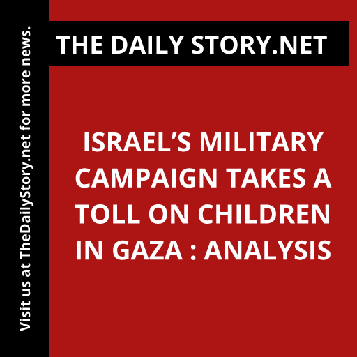 Israel’s military campaign takes a toll on children in Gaza : Analysis