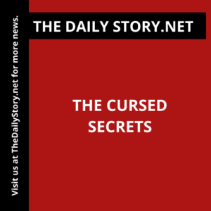 The Cursed Secrets