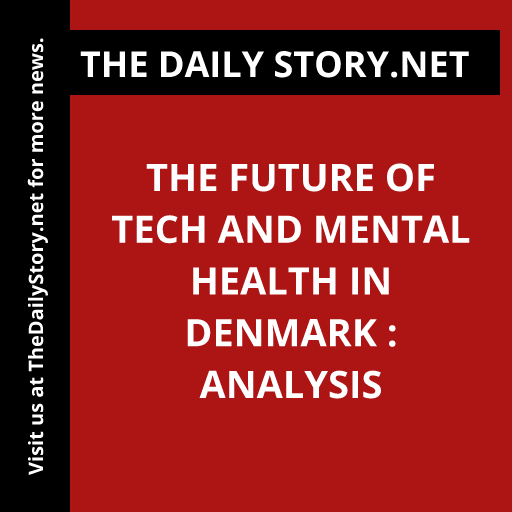 The Future of Tech and Mental Health in Denmark : Analysis