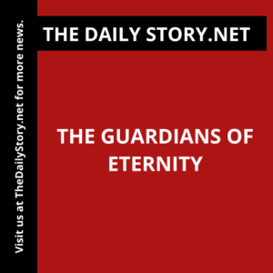 The Guardians of Eternity