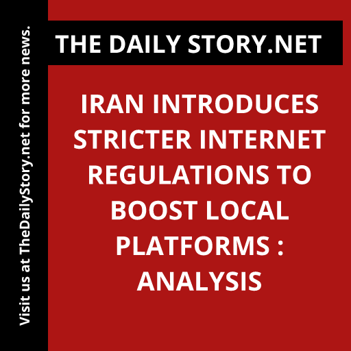 Iran introduces stricter internet regulations to boost local platforms : Analysis