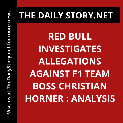 Red Bull Investigates Allegations against F1 Team Boss Christian Horner : Analysis