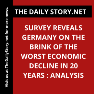 Survey reveals Germany on the brink of the worst economic decline in 20 years : Analysis