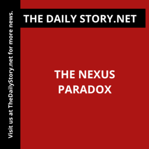 The Nexus Paradox