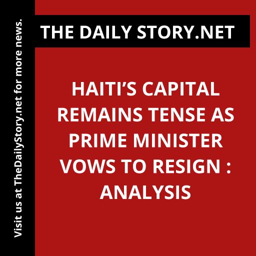Haiti’s Capital Remains Tense as Prime Minister Vows to Resign : Analysis
