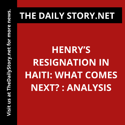 Henry’s Resignation in Haiti: What Comes Next? : Analysis