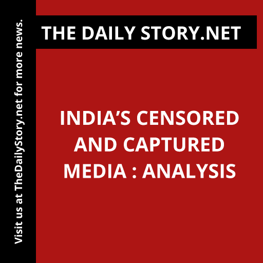 India’s Censored and Captured Media : Analysis