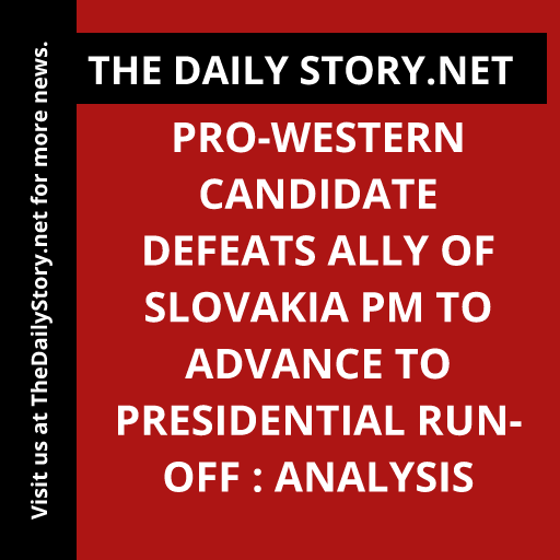 Pro-Western candidate defeats ally of Slovakia PM to advance to presidential run-off : Analysis