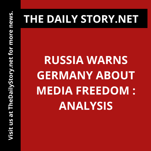 Russia Warns Germany About Media Freedom : Analysis
