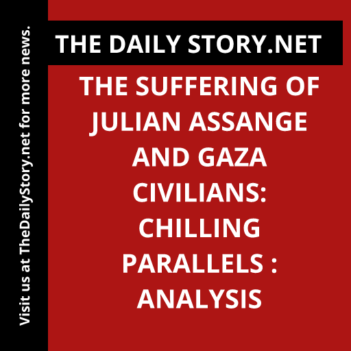 The Suffering of Julian Assange and Gaza Civilians: Chilling Parallels : Analysis