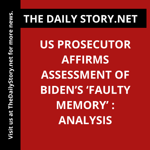 US prosecutor affirms assessment of Biden’s ‘faulty memory’ : Analysis