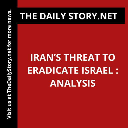 Iran’s Threat to Eradicate Israel : Analysis