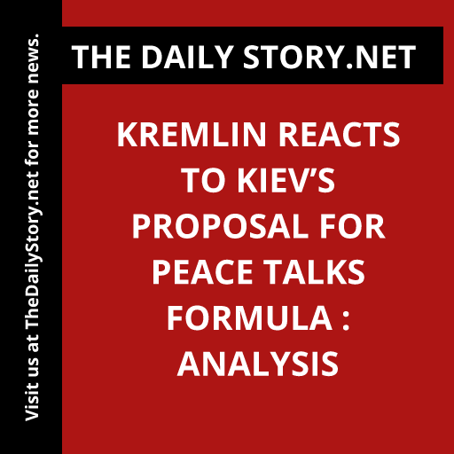 Kremlin Reacts to Kiev’s Proposal for Peace Talks Formula : Analysis