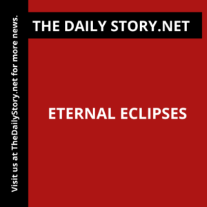Eternal Eclipses