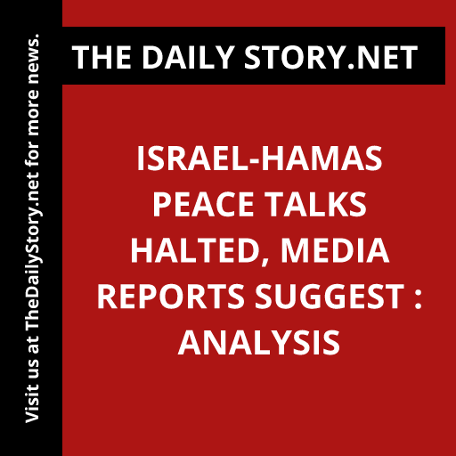 Israel-Hamas peace talks halted, media reports suggest : Analysis