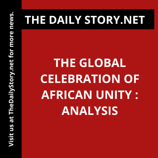 The Global Celebration of African Unity : Analysis