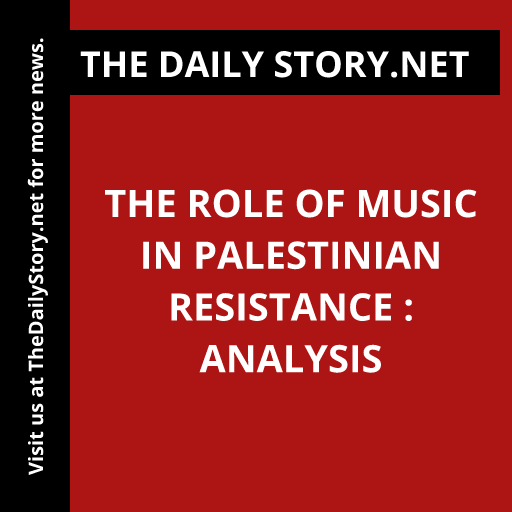 The Role of Music in Palestinian Resistance : Analysis