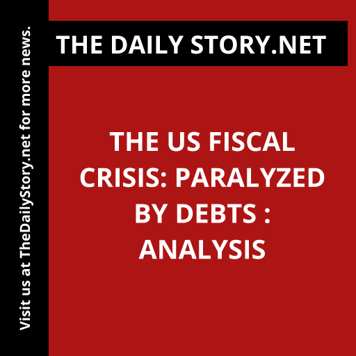 The US Fiscal Crisis: Paralyzed by Debts : Analysis