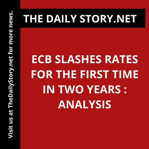 ECB slashes rates for the first time in two years : Analysis