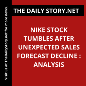 Nike stock tumbles after unexpected sales forecast decline : Analysis