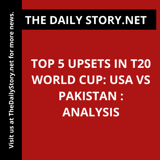 Top 5 Upsets in T20 World Cup: USA vs Pakistan : Analysis