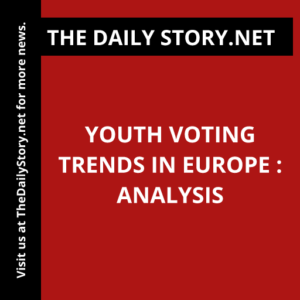 Youth Voting Trends in Europe : Analysis