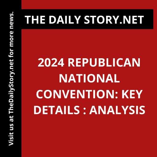 2024 Republican National Convention: Key Details : Analysis
