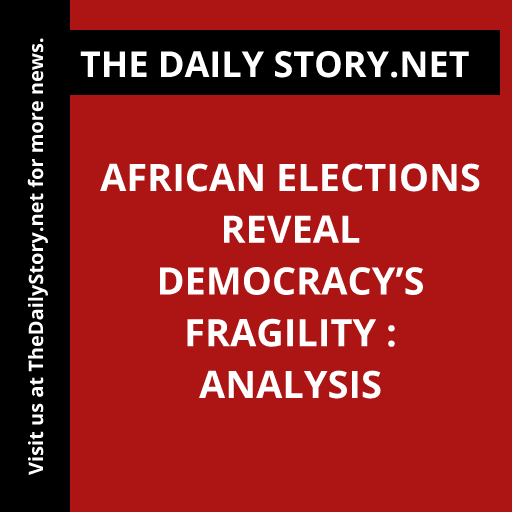 African elections reveal democracy’s fragility : Analysis