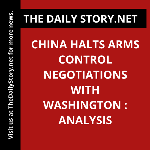 China halts arms control negotiations with Washington : Analysis