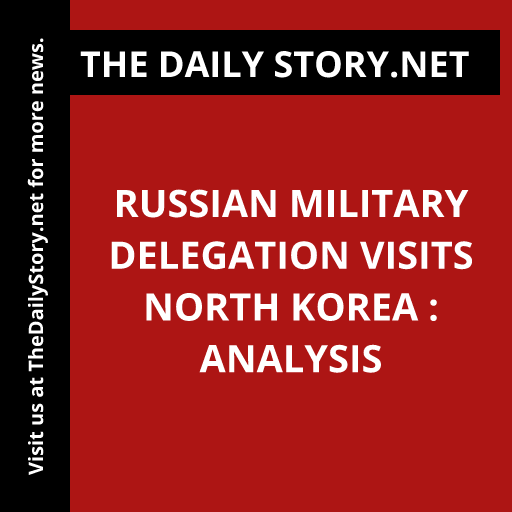 Russian military delegation visits North Korea : Analysis