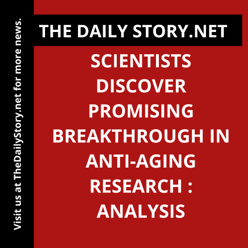 Scientists discover promising breakthrough in anti-aging research : Analysis
