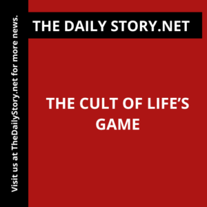 The Cult of Life’s Game