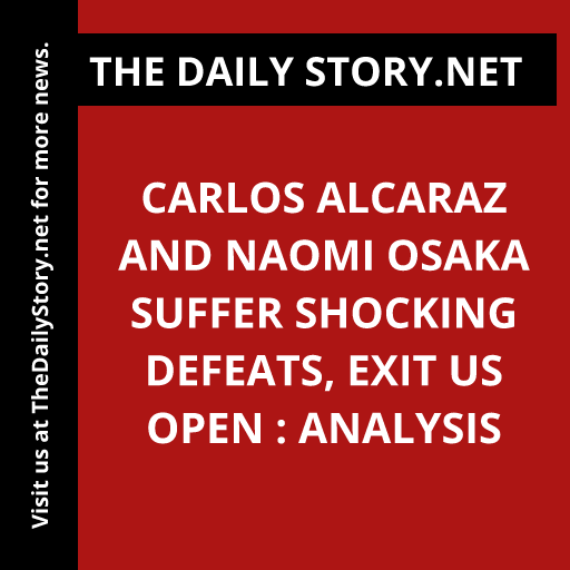 Carlos Alcaraz and Naomi Osaka suffer shocking defeats, exit US Open : Analysis