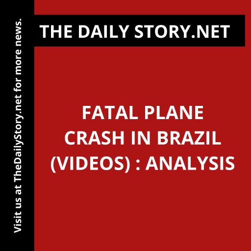 Fatal Plane Crash in Brazil (VIDEOS) : Analysis