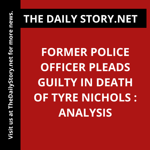 Former police officer pleads guilty in death of Tyre Nichols : Analysis