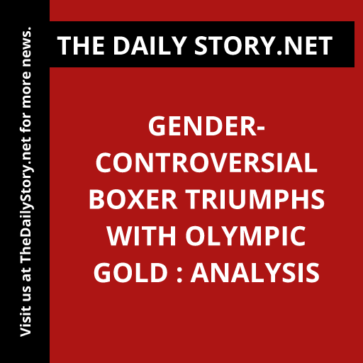 Gender-controversial boxer triumphs with Olympic gold : Analysis