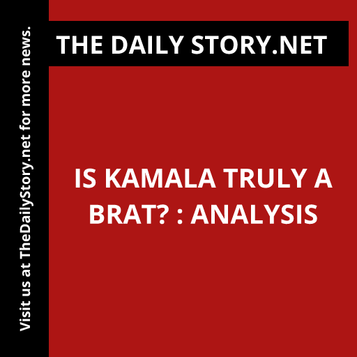 Is Kamala truly a brat? : Analysis