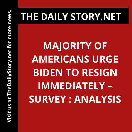 Majority of Americans Urge Biden to Resign Immediately – Survey : Analysis