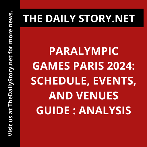 Paralympic Games Paris 2024: Schedule, Events, and Venues Guide : Analysis