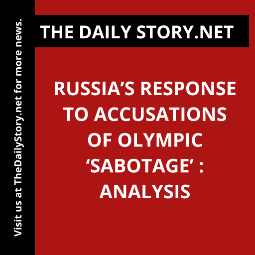 Russia’s Response to Accusations of Olympic ‘Sabotage’ : Analysis
