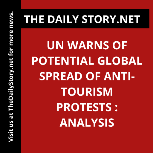 UN warns of potential global spread of anti-tourism protests : Analysis