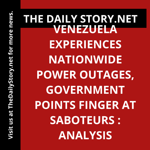 Venezuela Experiences Nationwide Power Outages, Government Points Finger at Saboteurs : Analysis