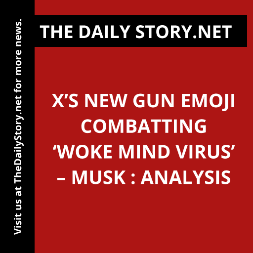 X’s new gun emoji combatting ‘woke mind virus’ – Musk : Analysis