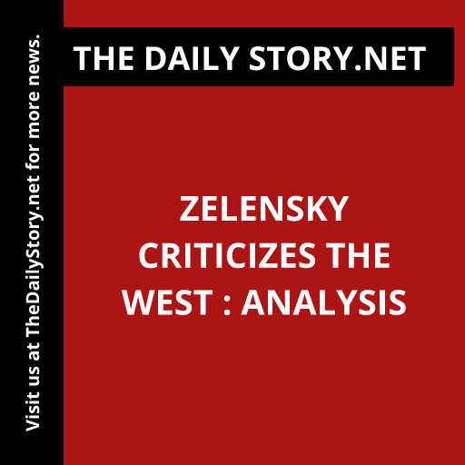 Zelensky Criticizes the West : Analysis