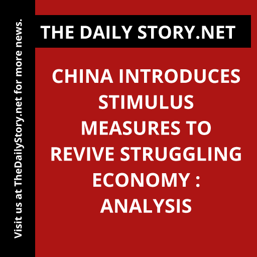 China introduces stimulus measures to revive struggling economy : Analysis