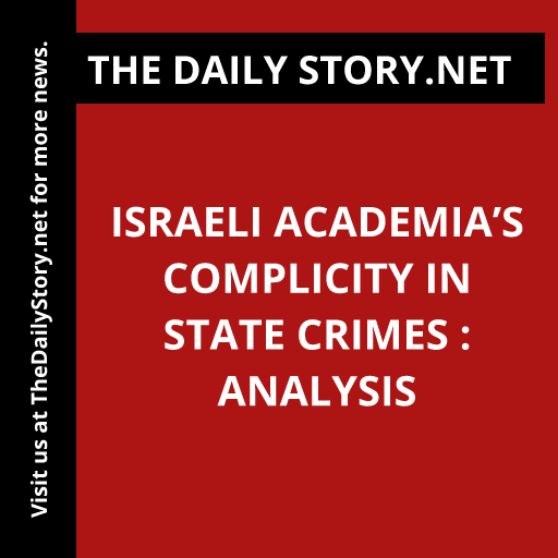 Israeli academia’s complicity in state crimes : Analysis