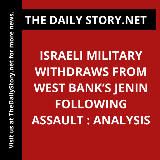 Israeli military withdraws from West Bank’s Jenin following assault : Analysis