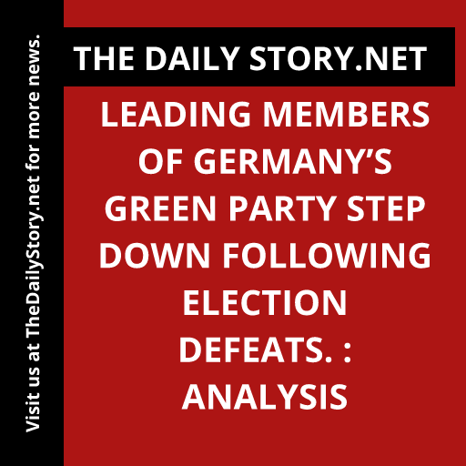 Leading members of Germany’s Green party step down following election defeats. : Analysis