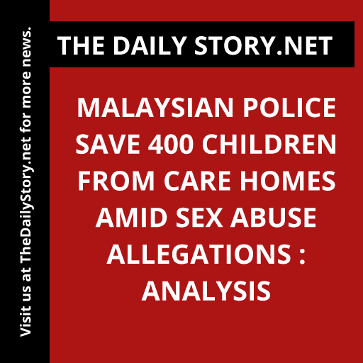 Malaysian police save 400 children from care homes amid sex abuse allegations : Analysis